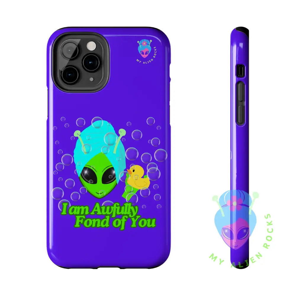 Bubble Bath Alien with Rubber Ducky - I Am Awfully Fond of You - Electric Violet - Tough Phone Case iPhone 11 Pro Phone