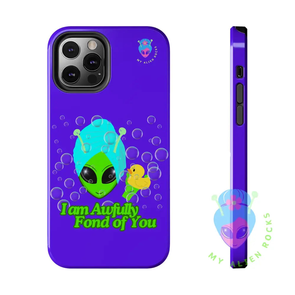 Bubble Bath Alien with Rubber Ducky - I Am Awfully Fond of You - Electric Violet - Tough Phone Case iPhone 12 Pro Phone