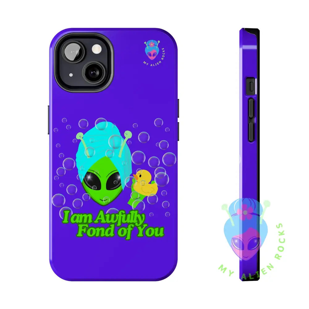 Bubble Bath Alien with Rubber Ducky - I Am Awfully Fond of You - Electric Violet - Tough Phone Case iPhone 13 Phone Case