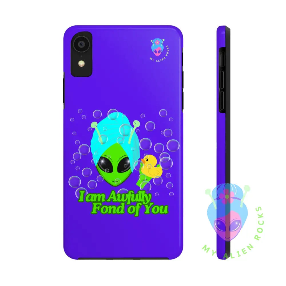 Bubble Bath Alien with Rubber Ducky - I Am Awfully Fond of You - Electric Violet - Tough Phone Case iPhone XR Phone Case