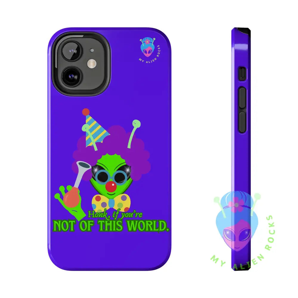 Clown Alien - Honk if You’re Not of This World - Electric Violet - Tough Phone Case iPhone 12 Mini Phone Case