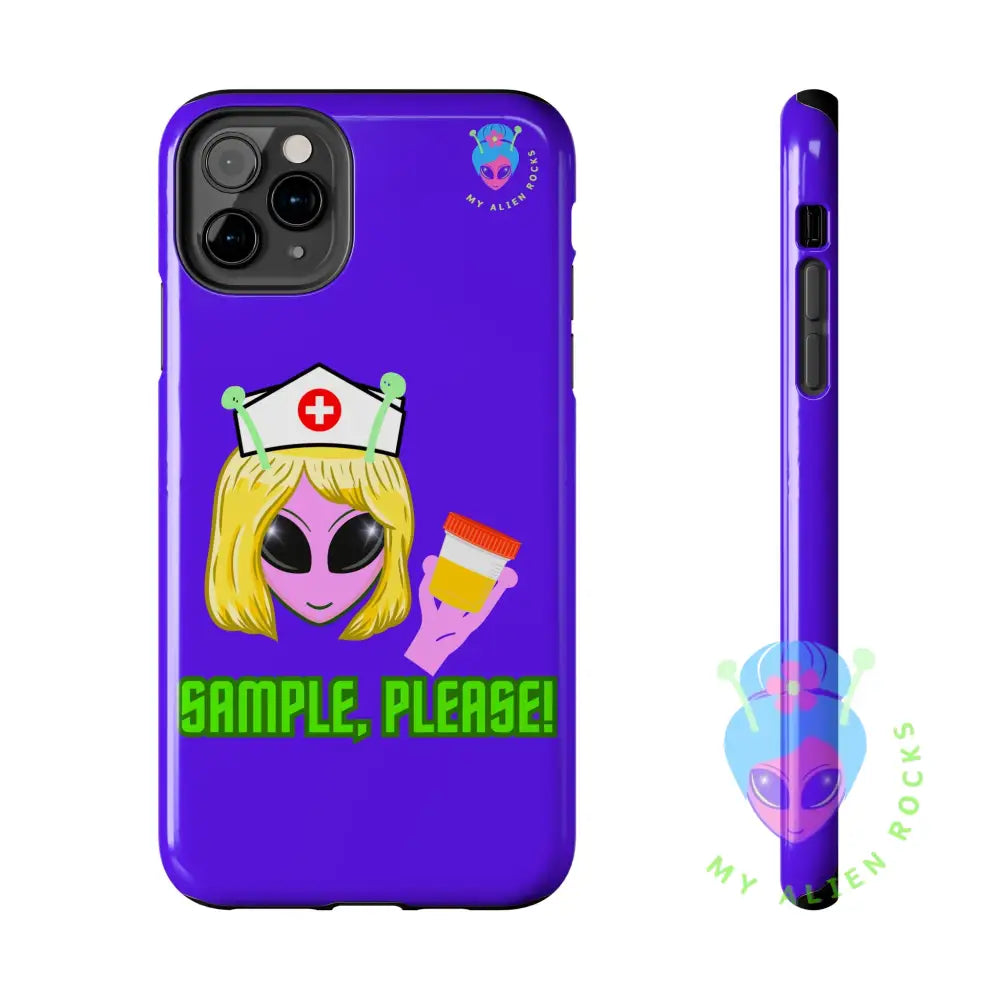 Nurse Alien - Sample Please! - Electric Violet - Tough Phone Case iPhone 11 Pro Max Phone Case