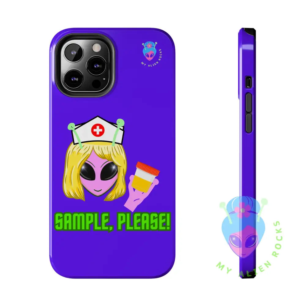 Nurse Alien - Sample Please! - Electric Violet - Tough Phone Case iPhone 12 Pro Max Phone Case