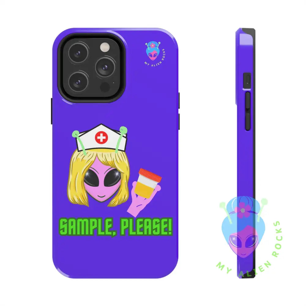 Nurse Alien - Sample Please! - Electric Violet - Tough Phone Case iPhone 14 Pro Max Phone Case