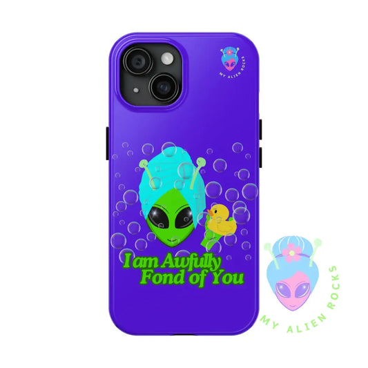 Bubble Bath Alien with Rubber Ducky - I Am Awfully Fond of You - Electric Violet - Tough Phone Case iPhone 15 Phone Case
