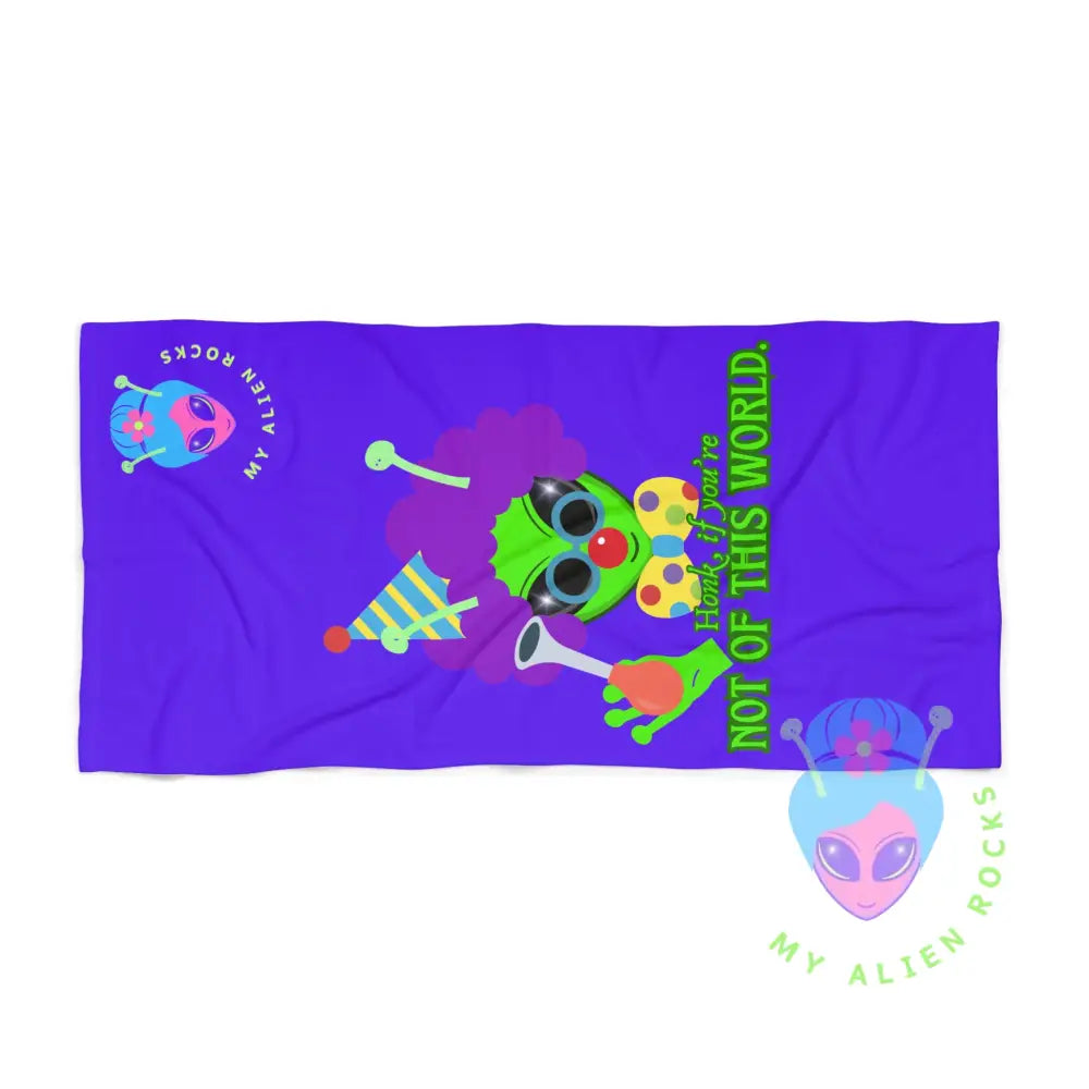 Limited Edition - Clown Alien - Honk if You’re Not of This World - Summer Fun Beach Towel for Alien Lovers 30’’ × 60’’