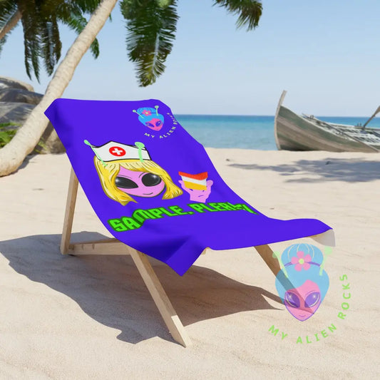 Limited Edition - Nurse Alien - Sample Please! Summer Fun Beach Towel for Alien Lovers 30’’ × 60’’ Home Decor