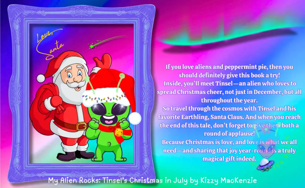 My Alien Rocks: Tinsel’s Christmas in July — Illustrated Children’s Ebook