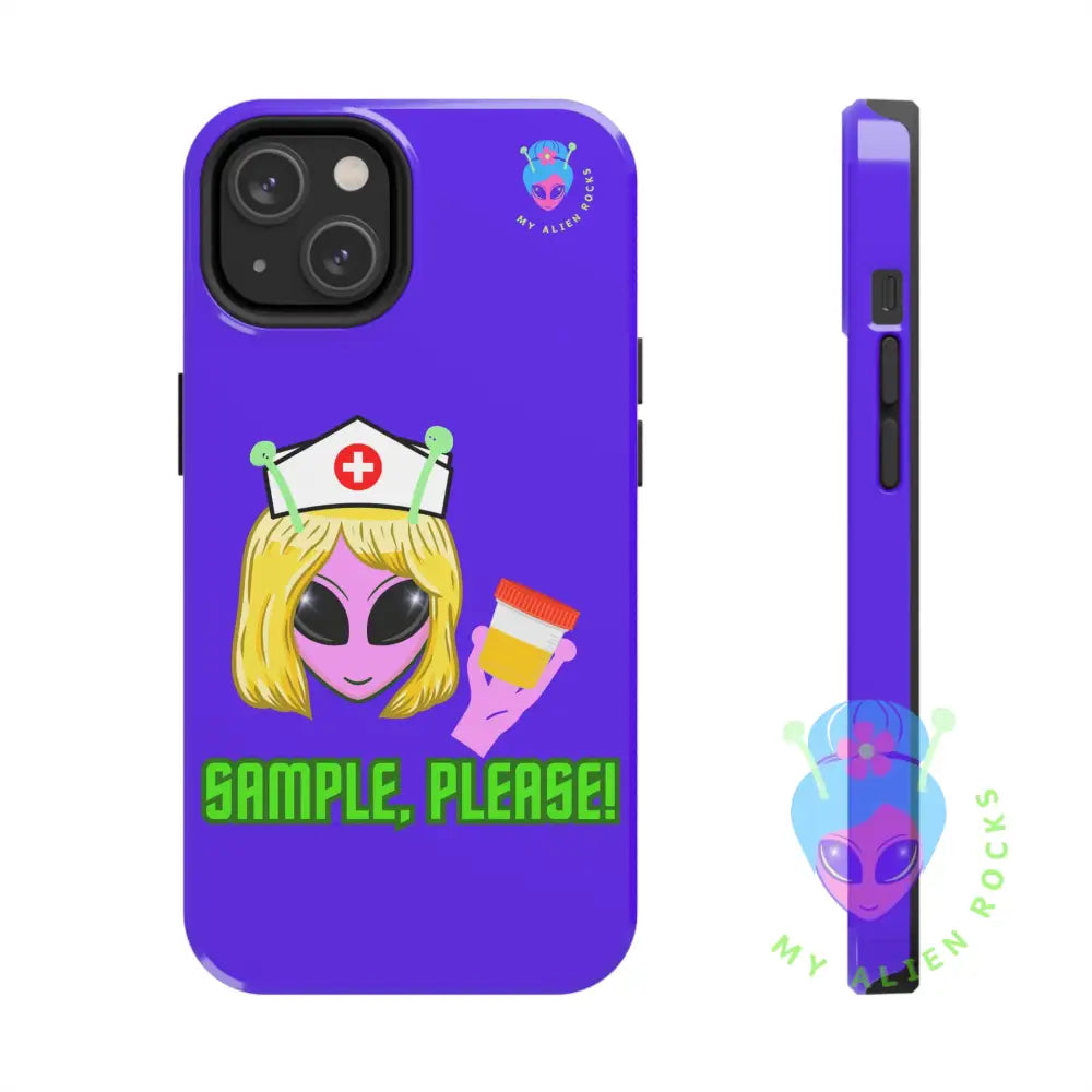 Nurse Alien - Sample Please! - Electric Violet - Tough Phone Case iPhone 14 Phone Case