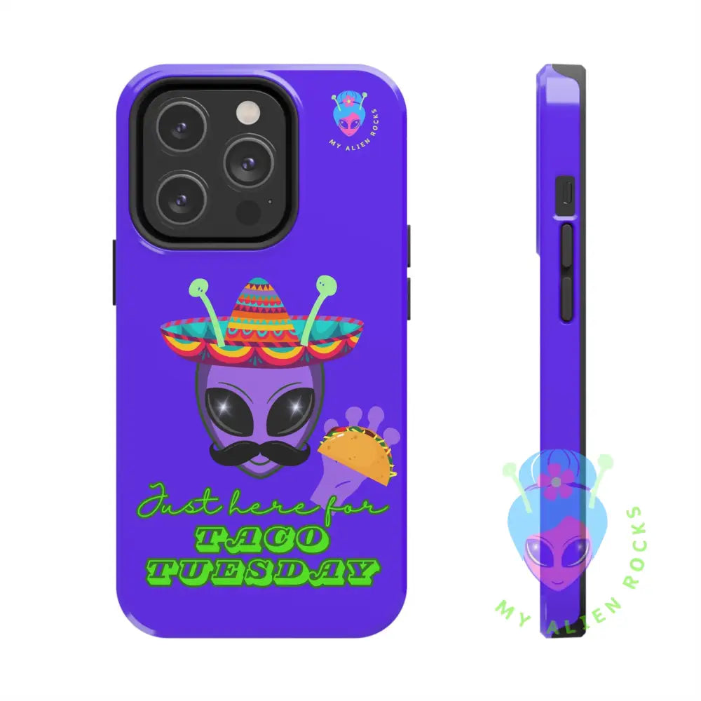 Taco Tuesday Alien - Just Here for Taco Tuesday - Electric Violet - Tough Phone Case iPhone 14 Pro Phone Case
