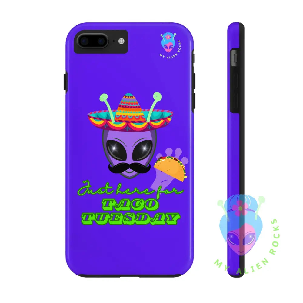 Taco Tuesday Alien - Just Here for Taco Tuesday - Electric Violet - Tough Phone Case iPhone 7 Plus, iPhone 8 Plus Phone