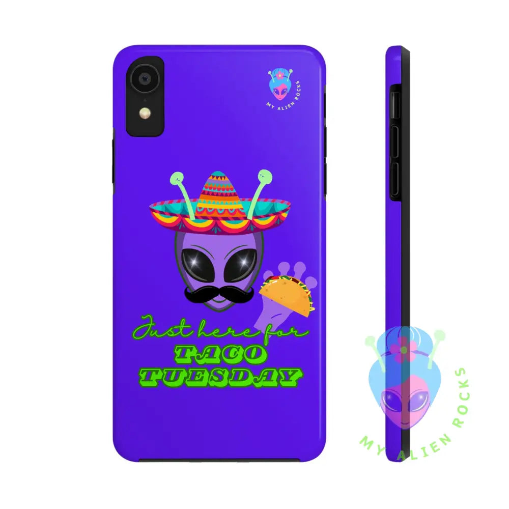 Taco Tuesday Alien - Just Here for Taco Tuesday - Electric Violet - Tough Phone Case iPhone XR Phone Case