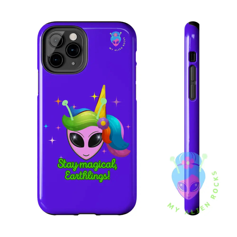 Unicorn Alien - Stay Magical Earthlings! - Electric Violet - Tough Phone Case iPhone 11 Pro Phone Case