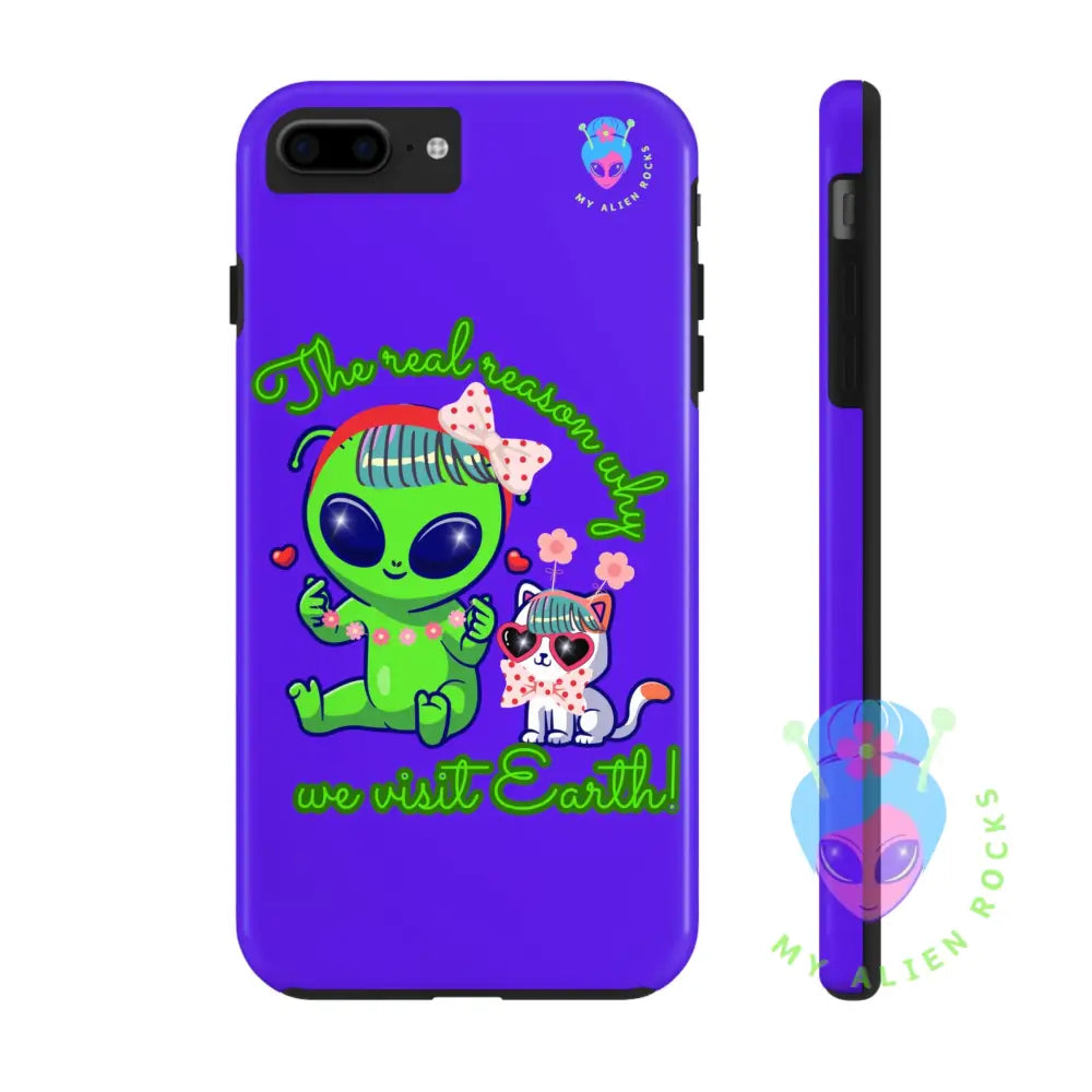 Why Aliens Visit Earth - Cats - Electric Violet - Tough Phone Case iPhone 7 Plus, iPhone 8 Plus Phone Case